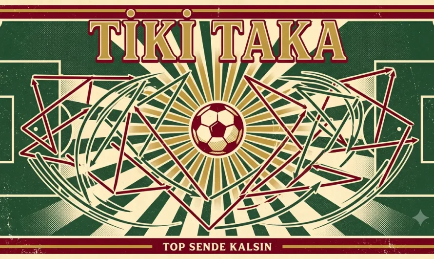 Tiki Taka Nedir? Pas Oyununun Felsefesi